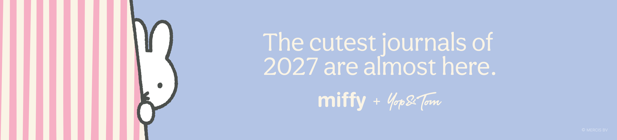 Miffy + Yop & Tom — coming soon