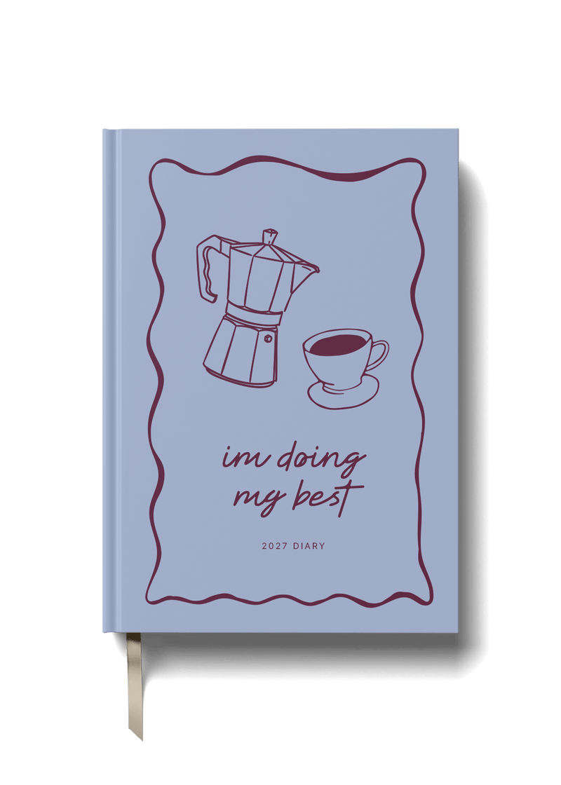 2027 A5 Diary - Week-to-View - Im Doing My Best